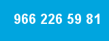 966 226 59 81